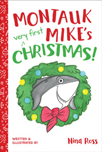 MONTAUK MIKE’S VERY FIRST CHRISTMAS!
