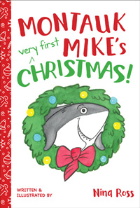 MONTAUK MIKE’S VERY FIRST CHRISTMAS! MONTAUK MIKE’S VERY FIRST CHRISTMAS!